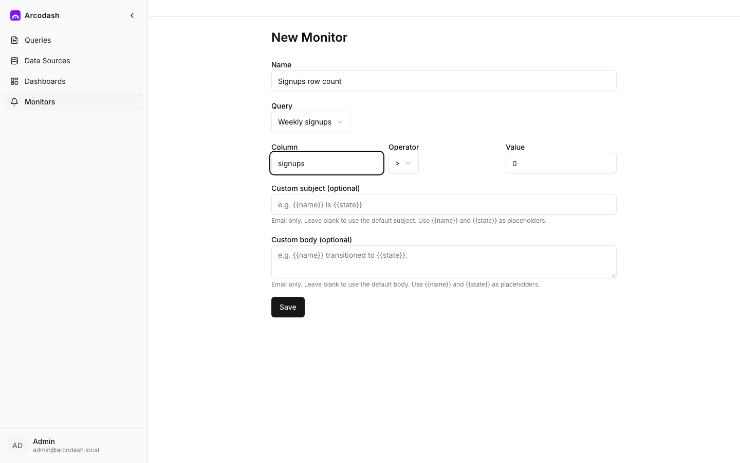 New Monitor form with column, operator, and value threshold filled in