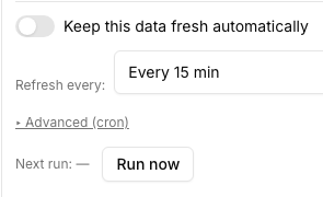 The Refresh schedule panel’s toggle, cadence picker, and Run now button